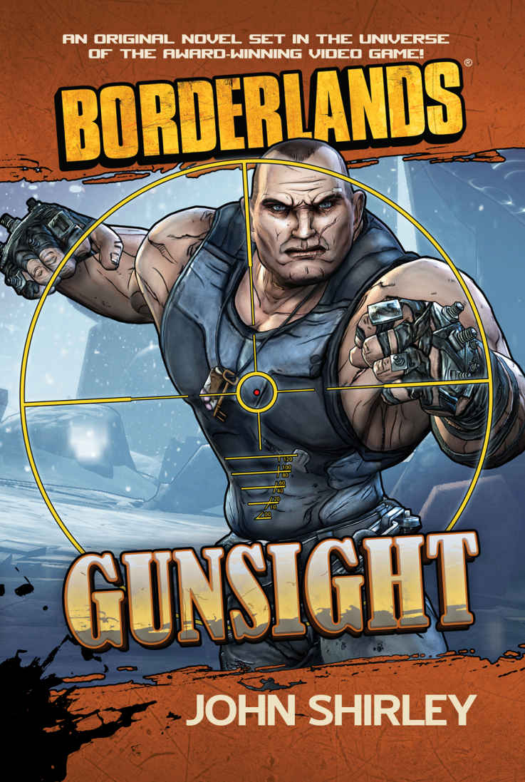 Borderlands Gunsight Borderlands Gallery Books John Shirley