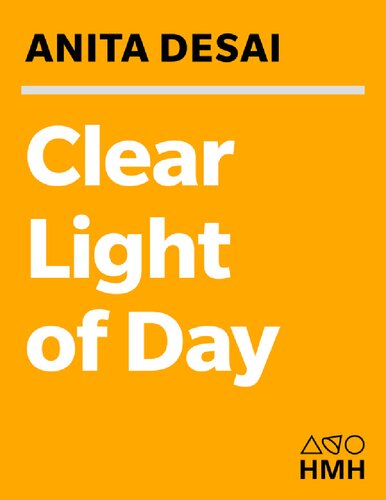 Clear Light Of Day Anita Desai