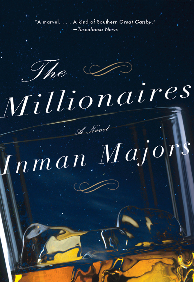 The Millionaires Inman Majors