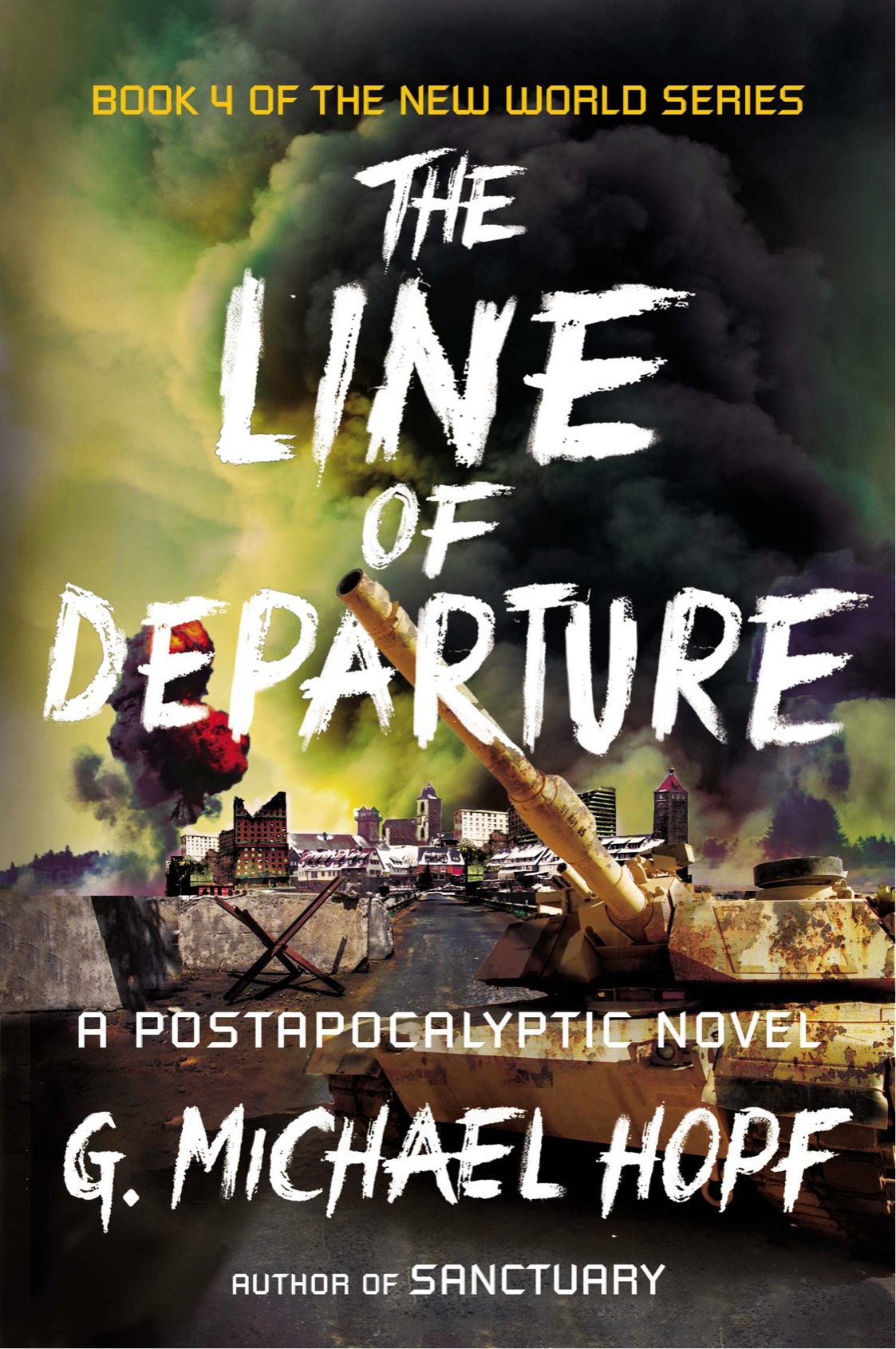 The Line Of Departure G Michael Hopf