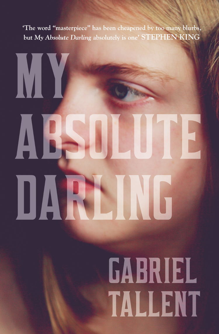 My Absolute Darling Gabriel Tallent