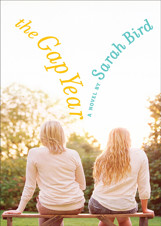 The Gap Year Sarah Bird
