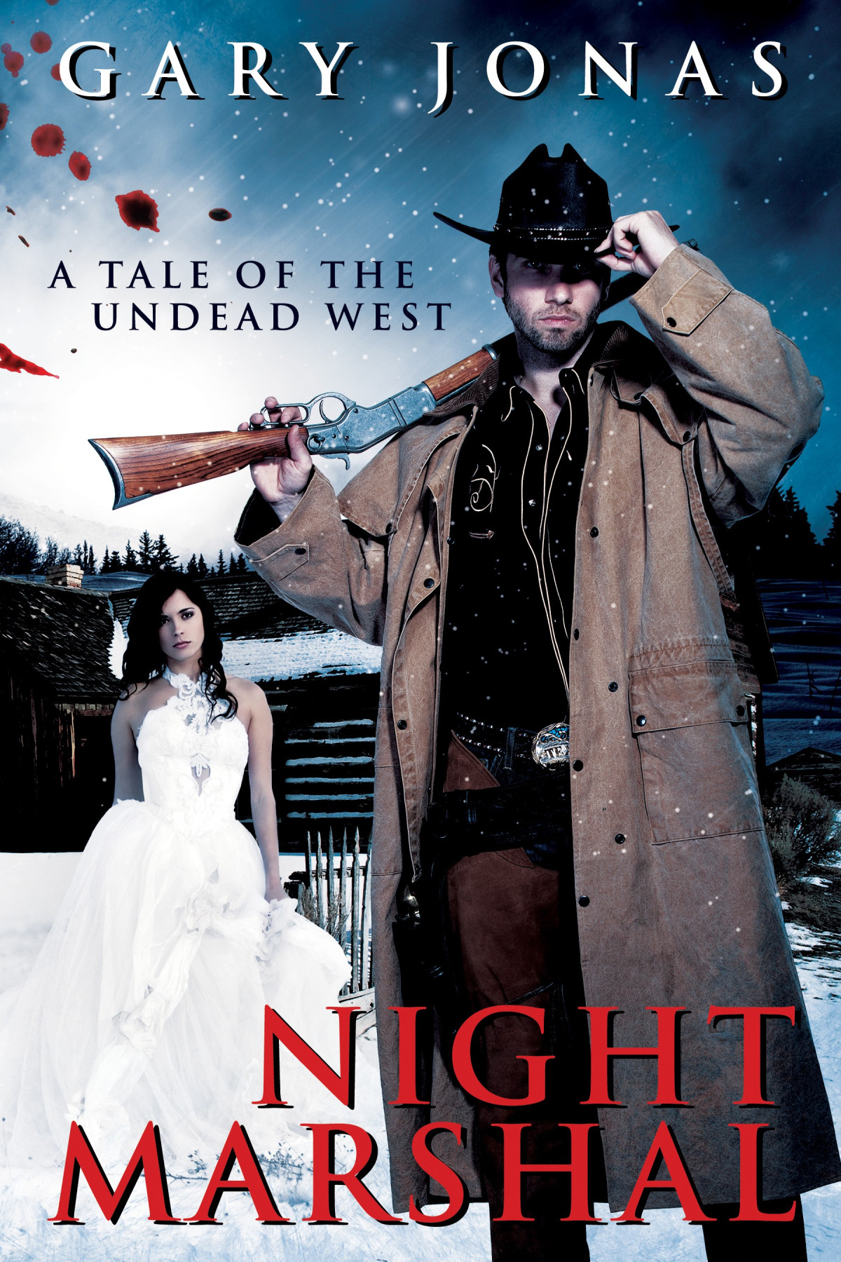 A Tale Of The Undead West Night Marshal 1 Gary Jonas