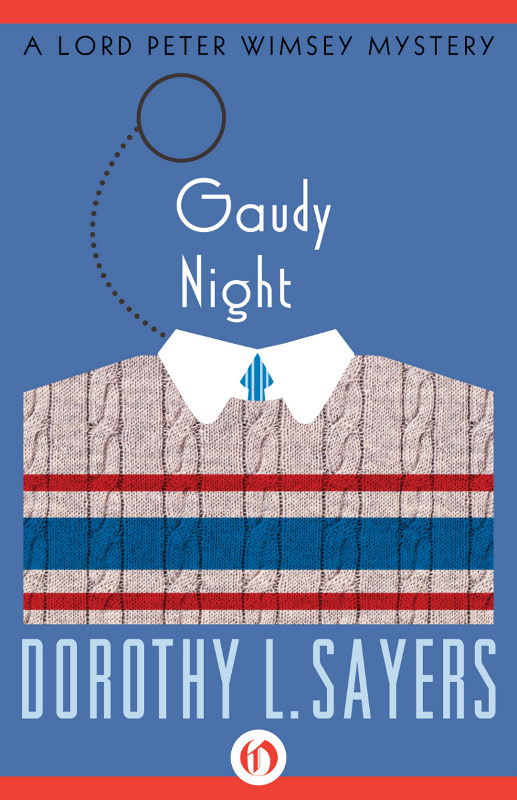 Gaudy Night Lord Peter Wimsey 10 Dorothy L Sayers