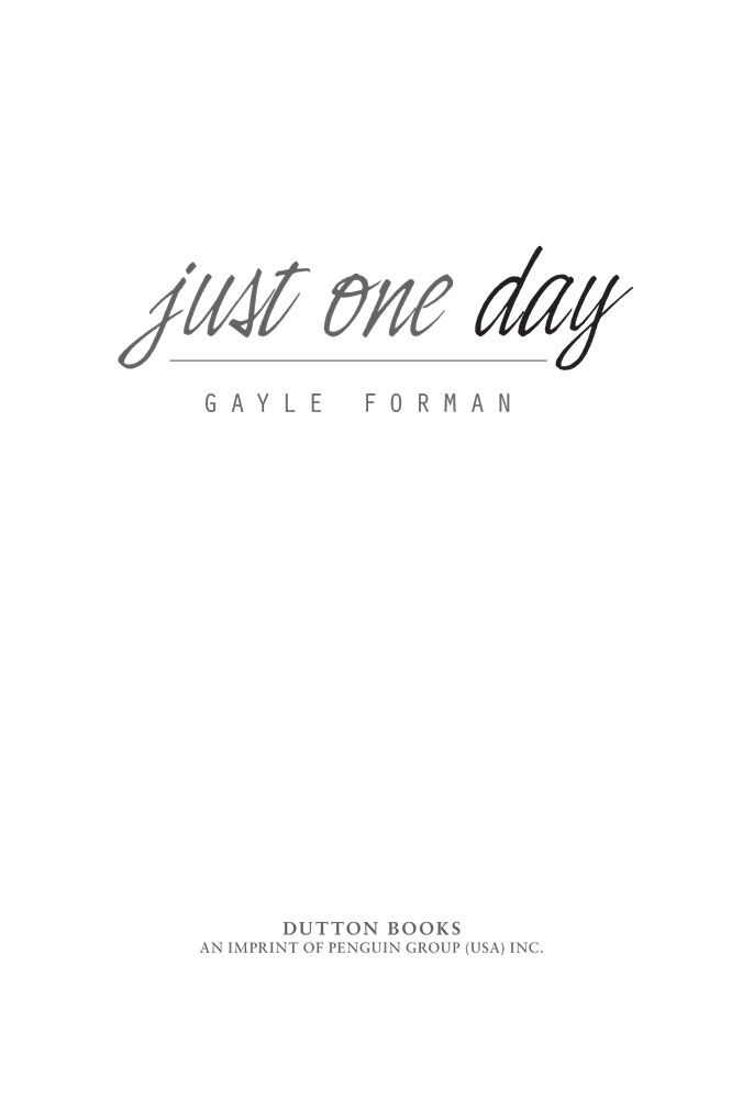 Just One Day Gayle Forman