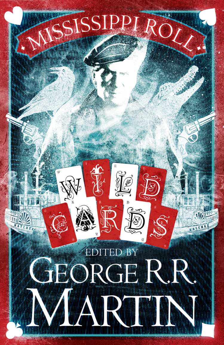Mississippi Roll George Rr Martin