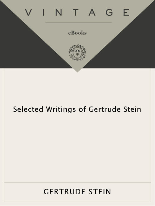 Selected Writings Of Gertrude Stein Gertrude Stein