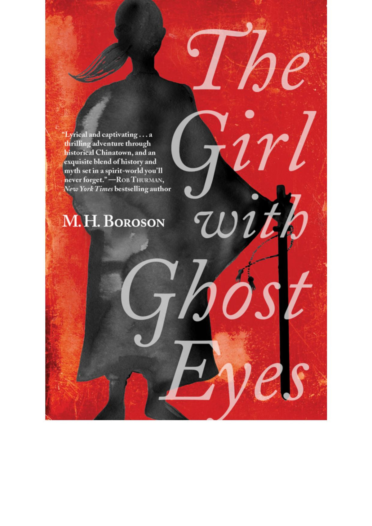 The Girl With Ghost Eyes M H Boroson