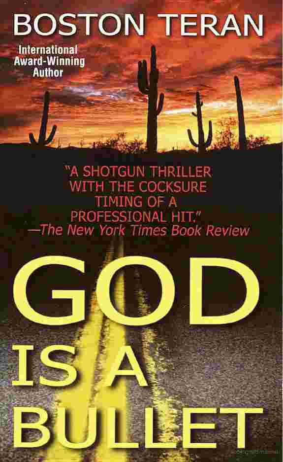 God Is A Bullet Boston Teran