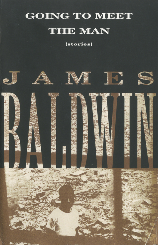 Going To Meet The Man James Baldwin