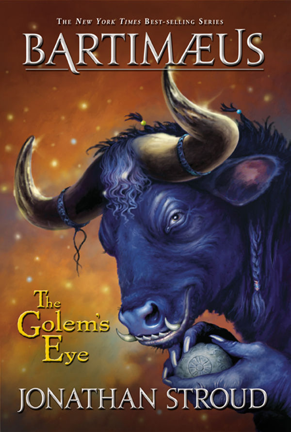 The Golems Eye A Bartimaeus Novel Book 2 Jonathan Stroud