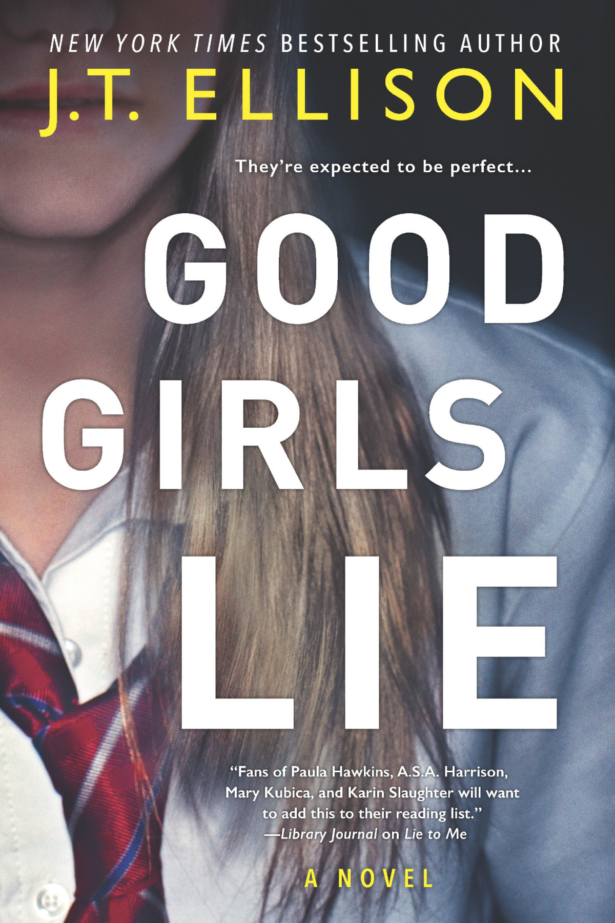 Good Girls Lie Jt Ellison