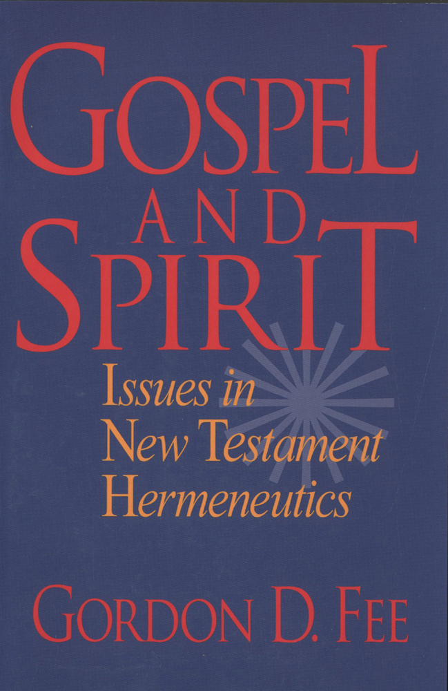 Gospel And Spirit Gordon D Fee