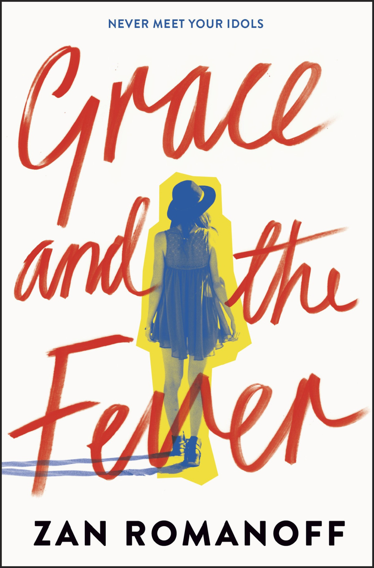 Grace And The Fever Zan Romanoff