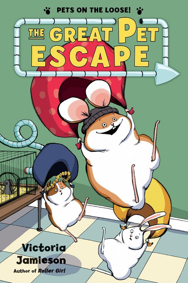 The Great Pet Escape Pets On The Loose Victoria Jamieson