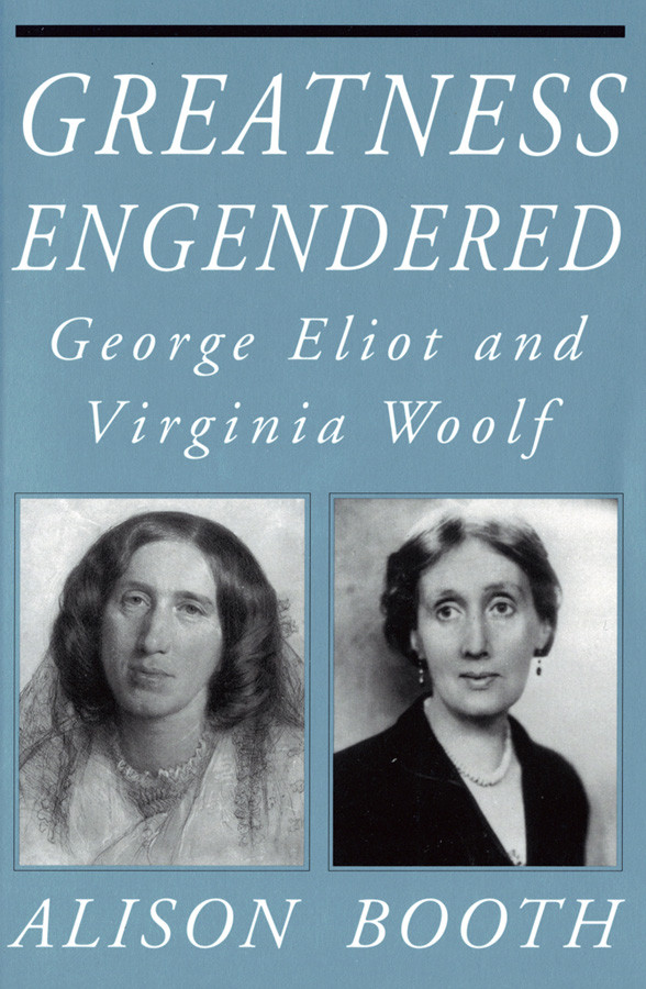 Greatness Engendered Alison Booth