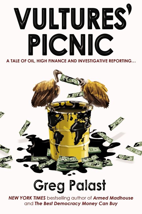 Vultures Picnic Greg Palast