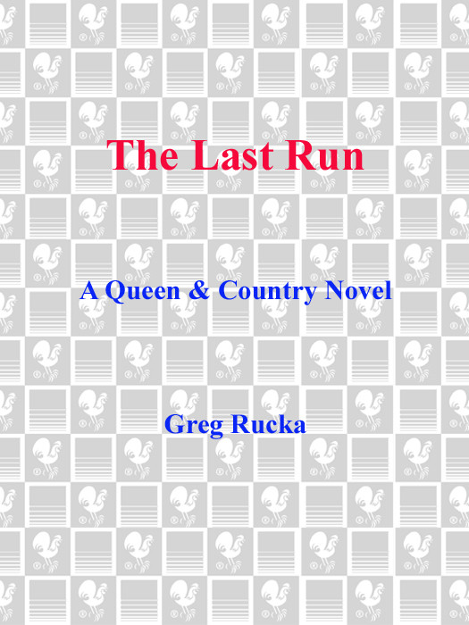 The Last Run Greg Rucka