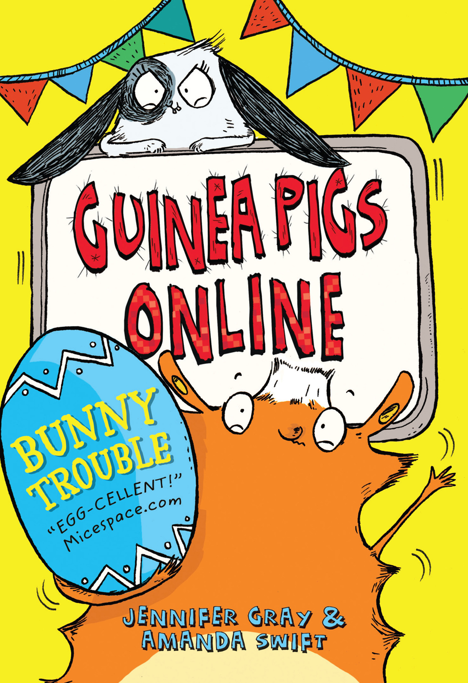Guinea Pigs Online Bunny Trouble Jennifer Gray Amanda Swift And Sarah Horne Amanda Swift Sarah Horne