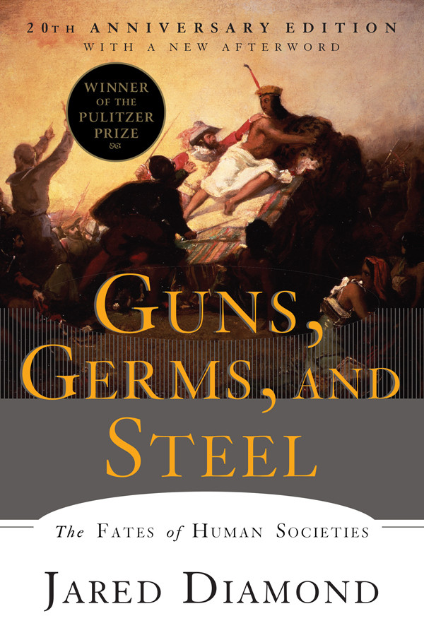Guns Germs And Steel Jared Diamond