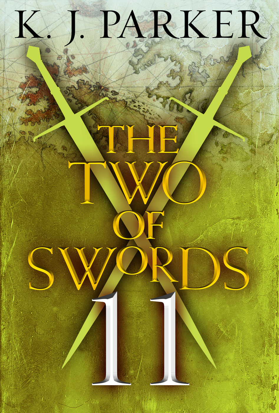 The Two Of Swords Part 11 K J Parker