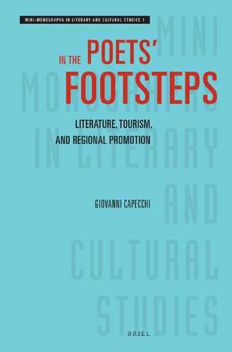 In The Poets Footsteps Literature Tourism And Regional Promotion Giovanni Capecchi
