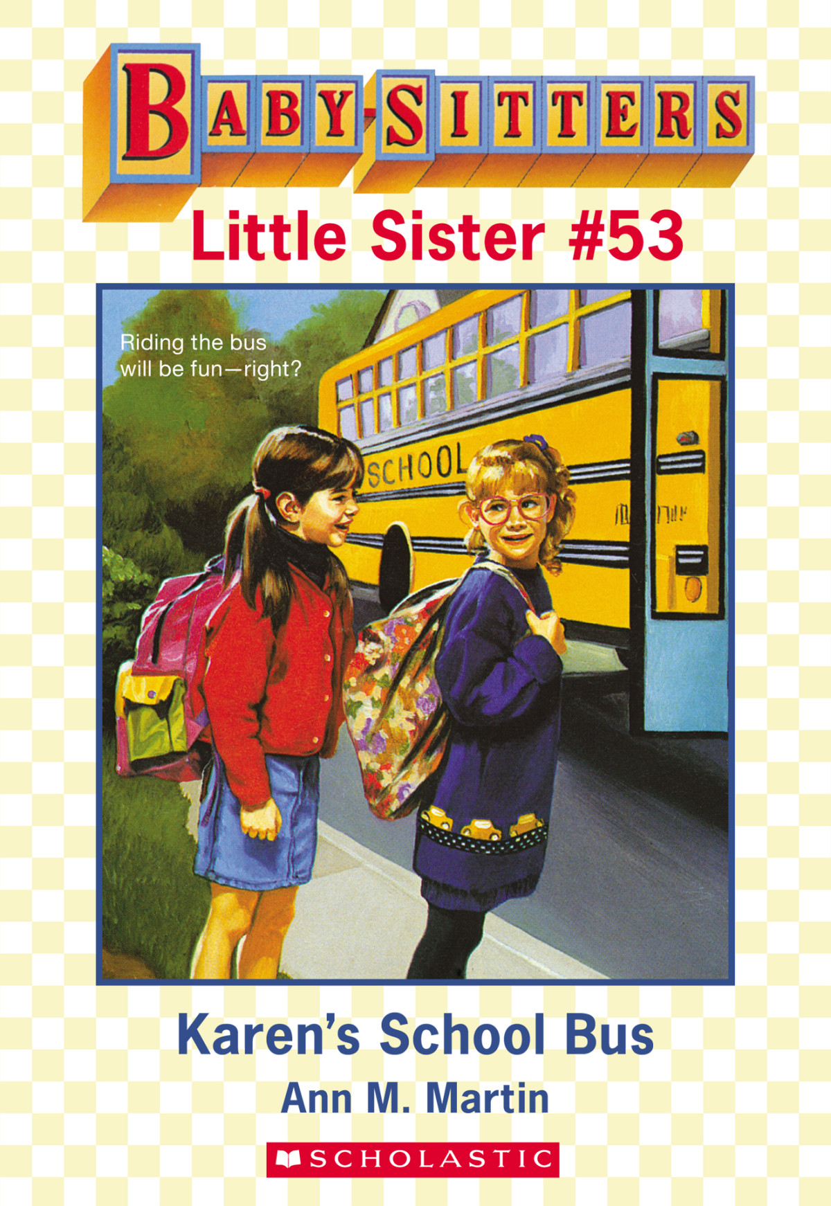Karens School Bus Ann M Martin