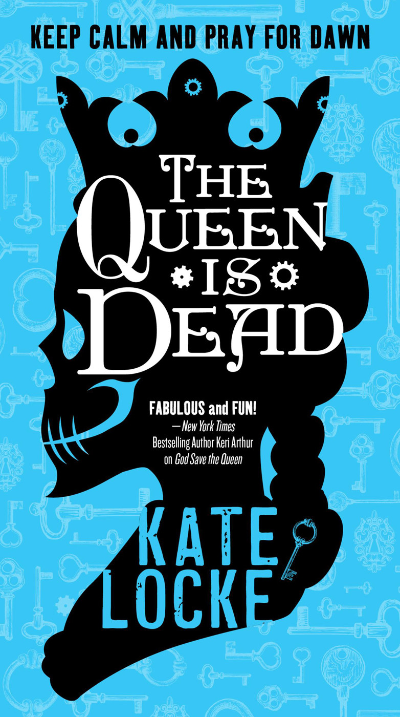 The Queen Is Dead Kate Locke