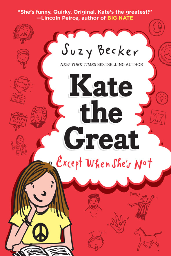 Kate The Great Except When Shes Not Suzy Becker