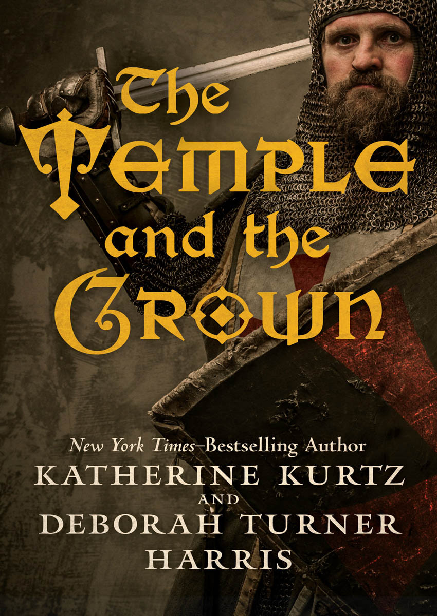The Temple And The Crown Katherine Kurtz