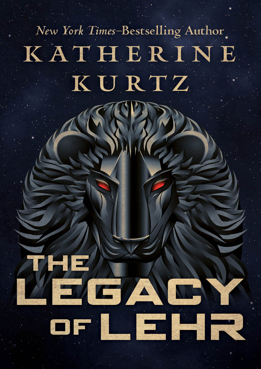 The Legacy Of Lehr Katherine Kurtz