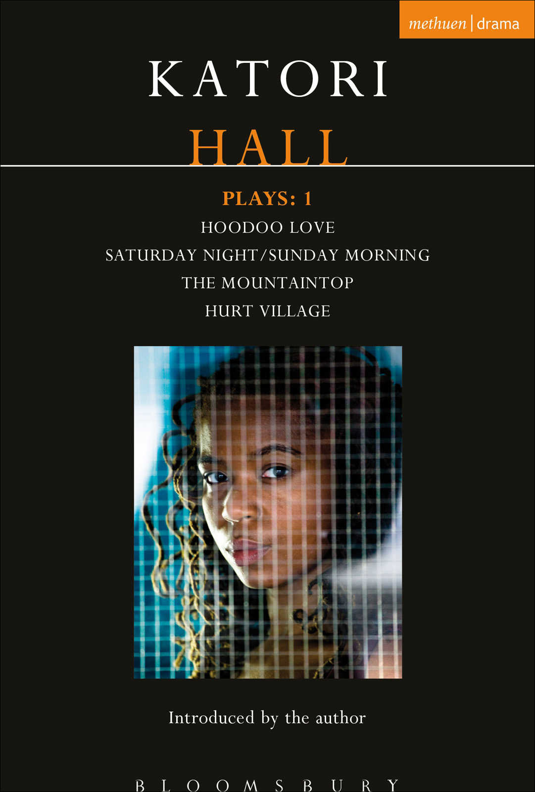 Katori Hall Plays One Hoodoo Love Saturday Nightsunday Morning The Mountaintop Hurt Village 1 Contemporary Dramatists Katori Hall