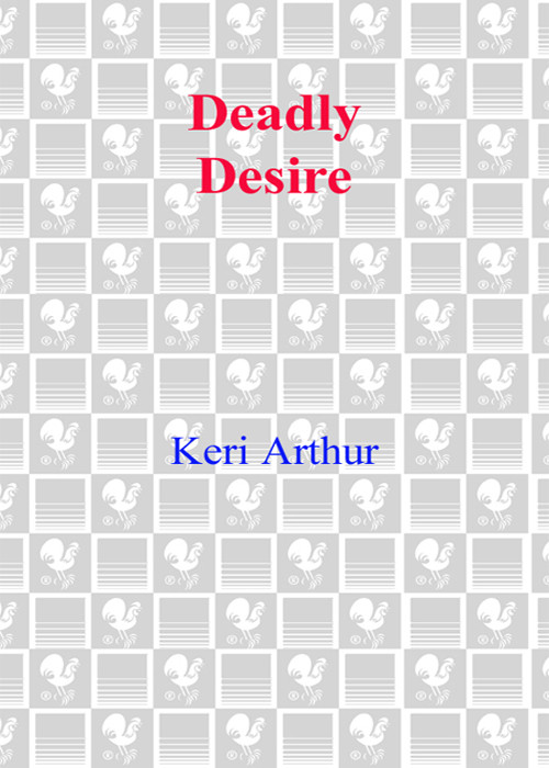 Deadly Desire Keri Arthur