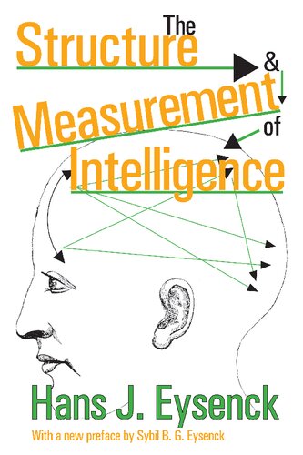 The Structure And Measurement Of Intelligence New Hans J Eysenck Editor