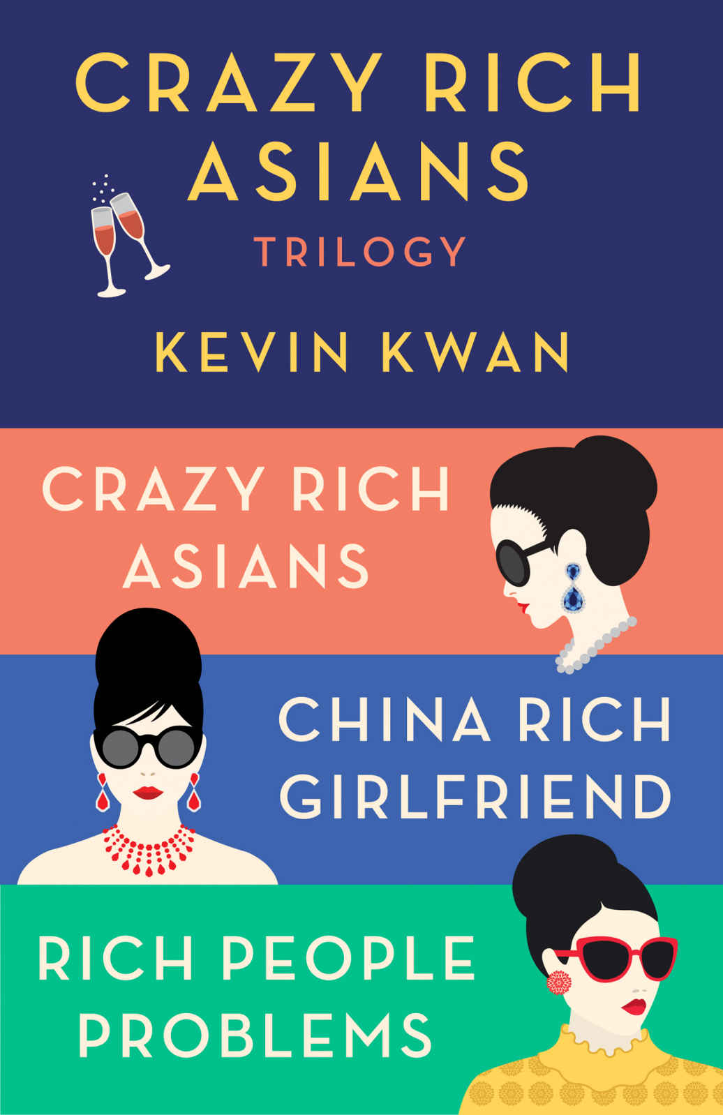 The Crazy Rich Asians Trilogy Box Set Crazy Rich Asians China Rich Girlfriend Rich People Problems Kevin Kwan