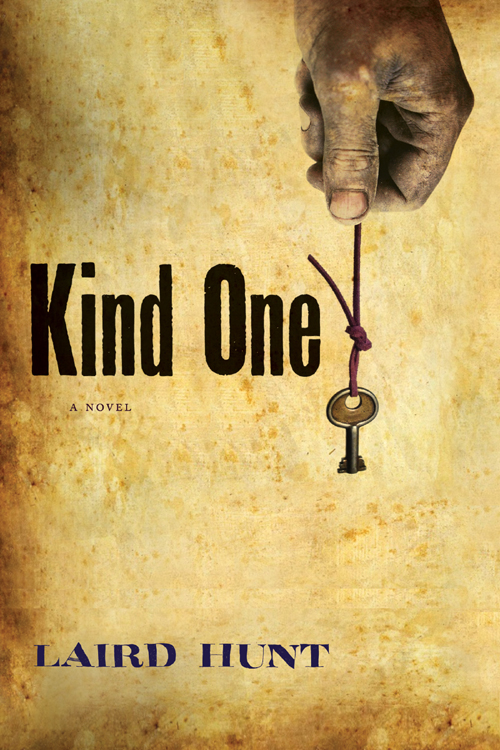 Kind One Laird Hunt