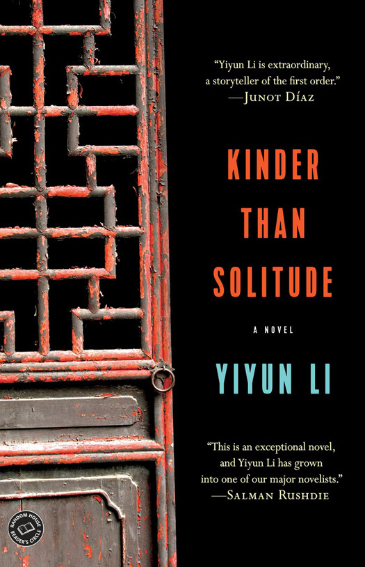 Kinder Than Solitude A Novel Yiyun Li