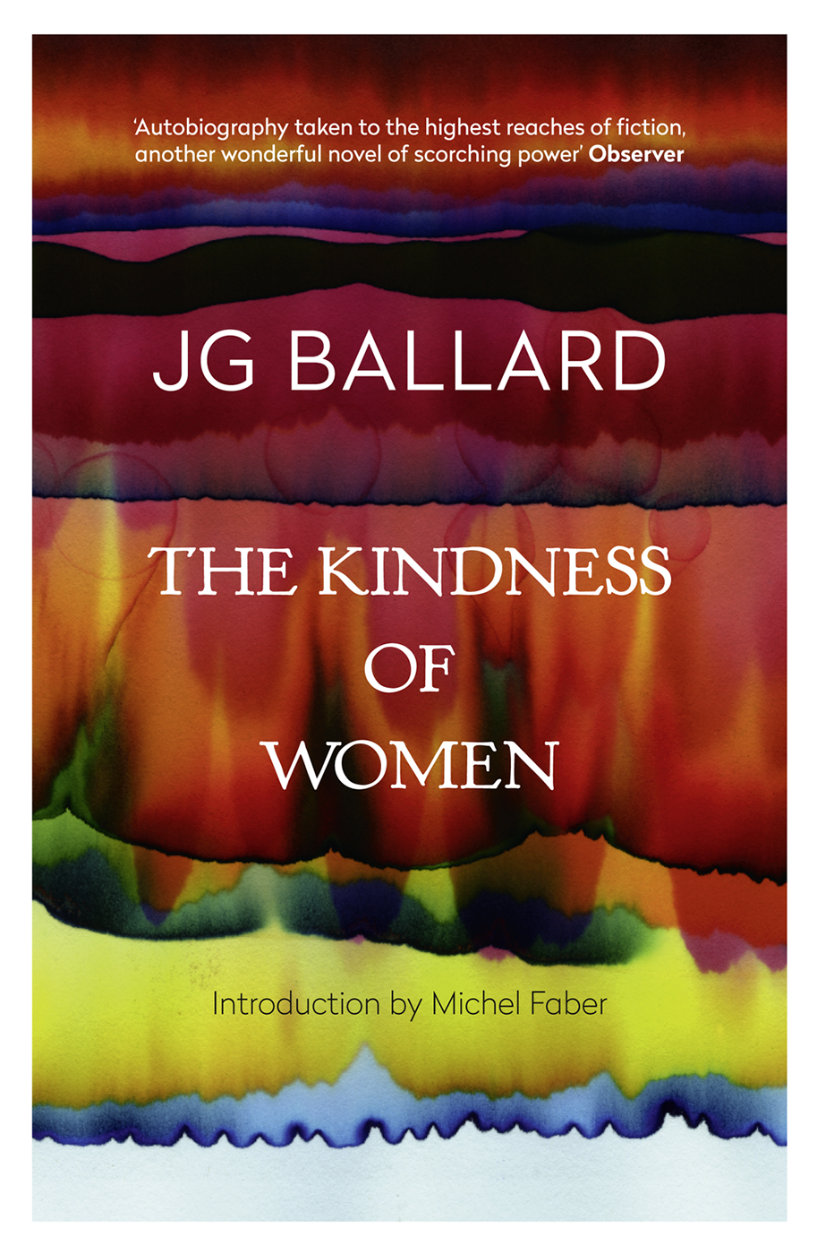 The Kindness Of Women J G Ballard