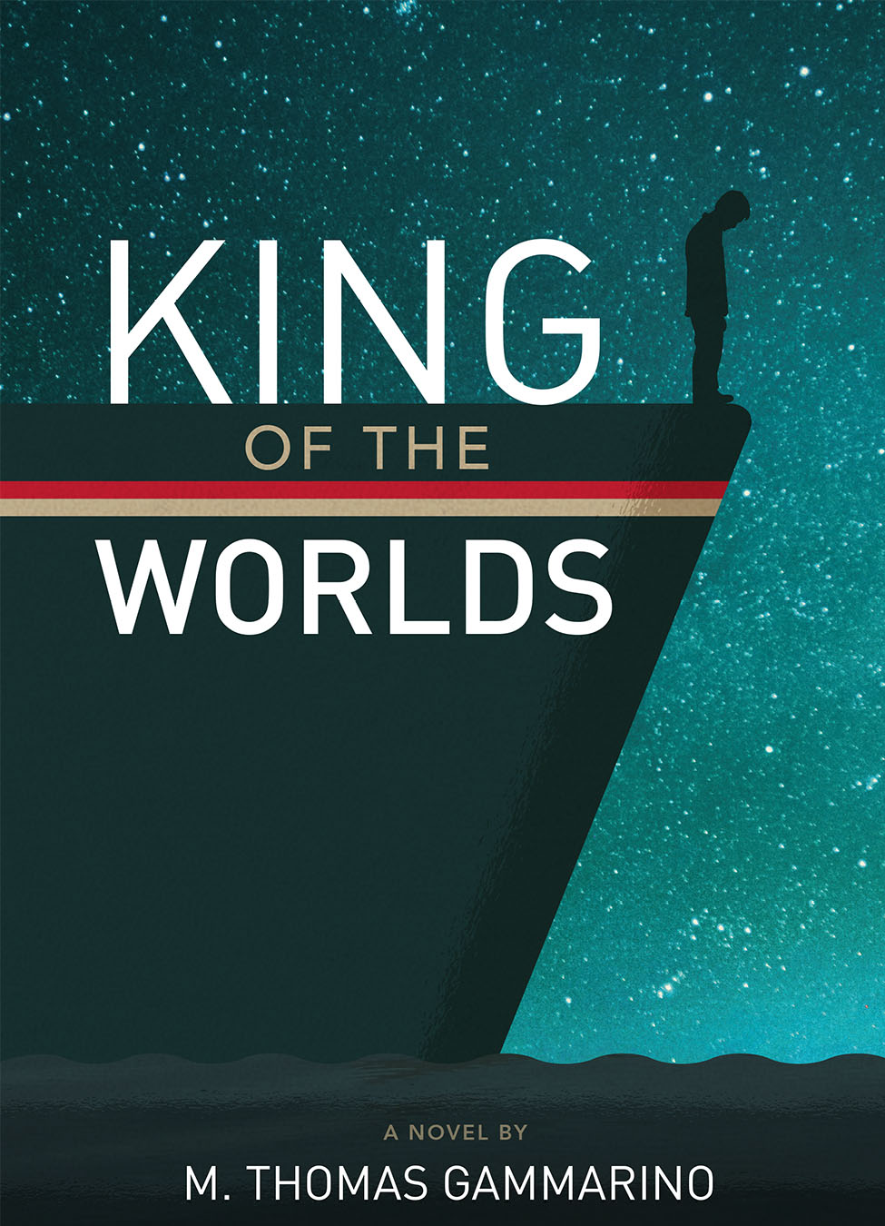 King Of The Worlds M Thomas Gammarino