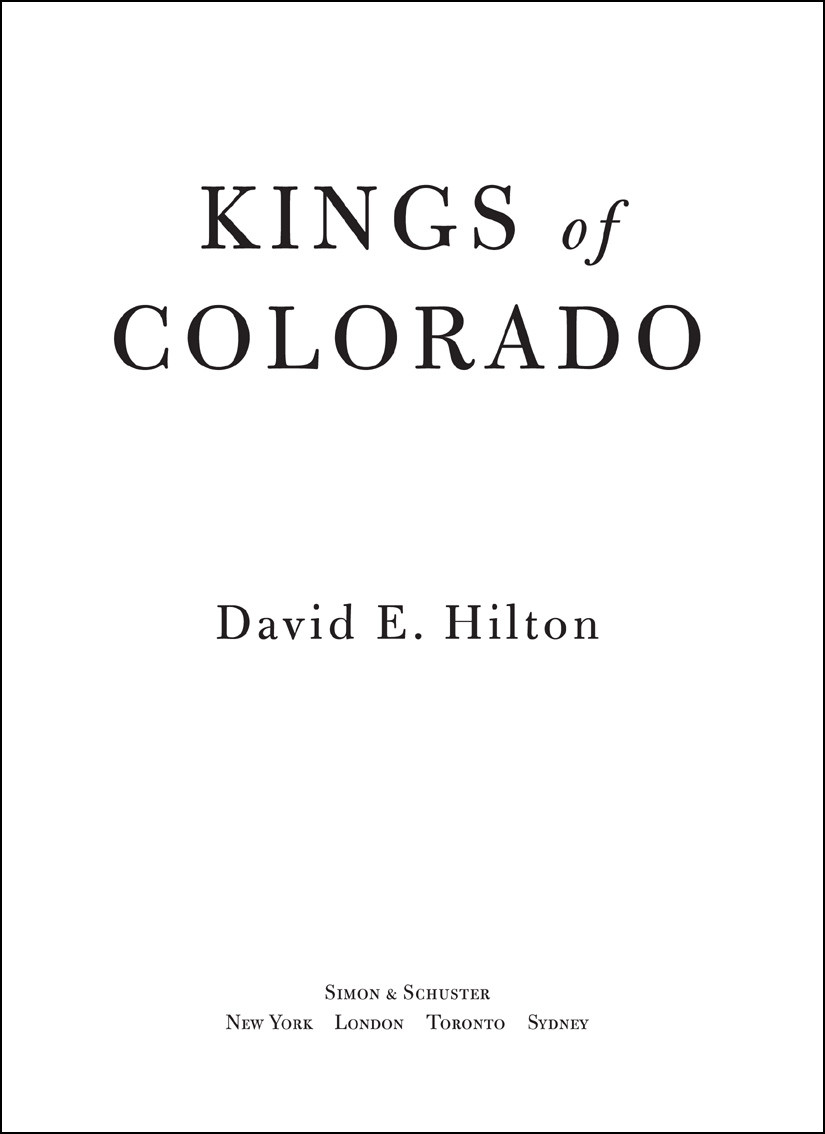Kings Of Colorado David E Hilton