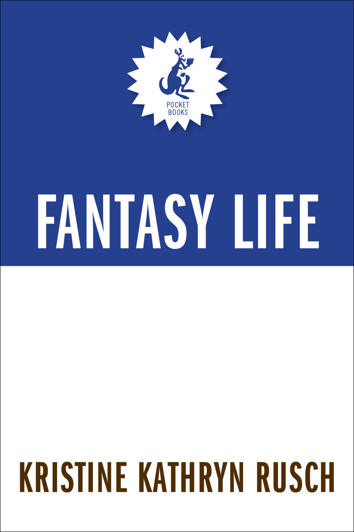 Fantasy Life Kristine Kathryn Rusch