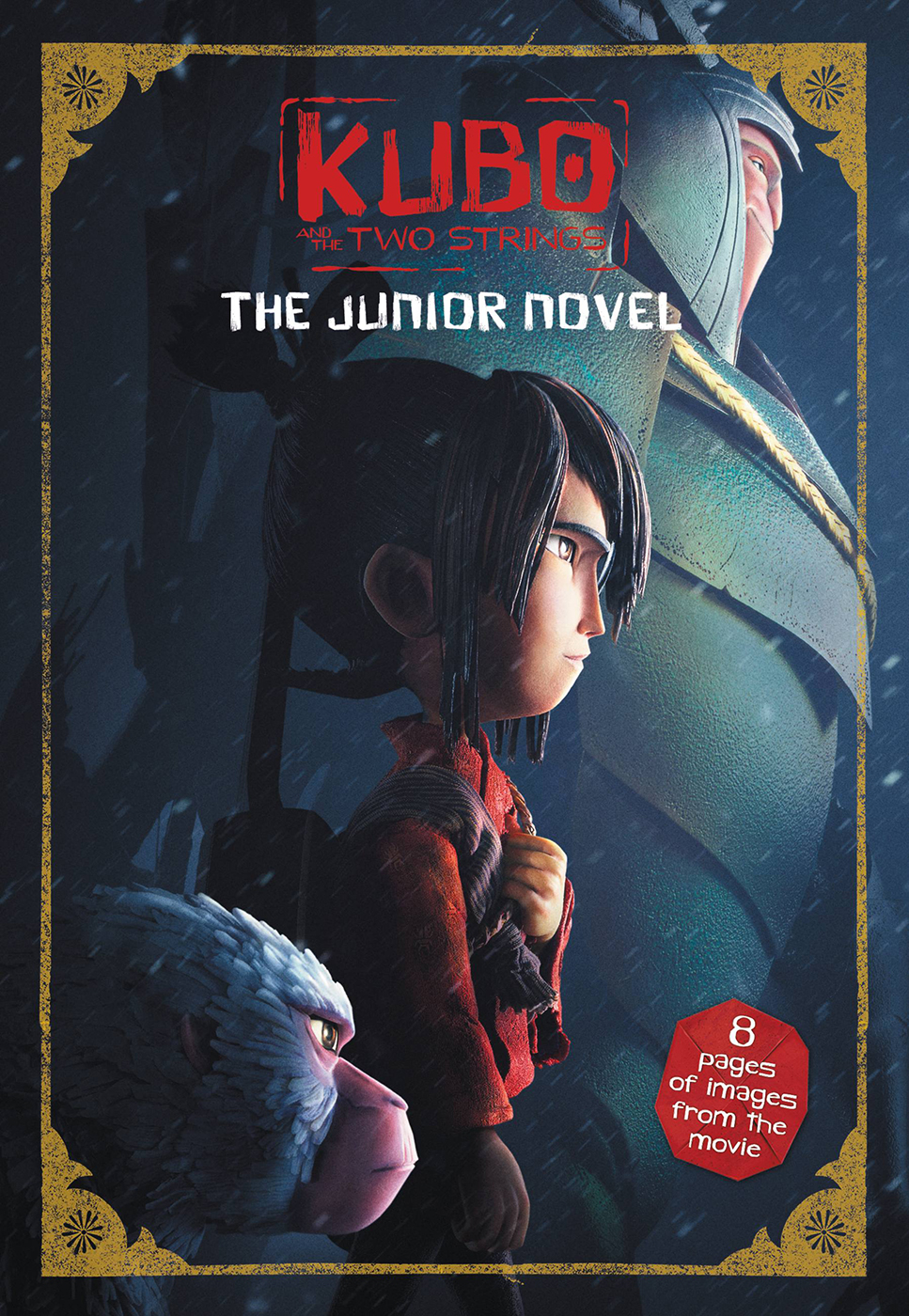 Kubo And The Two Strings The Junior Novel Sadie Chesterfield