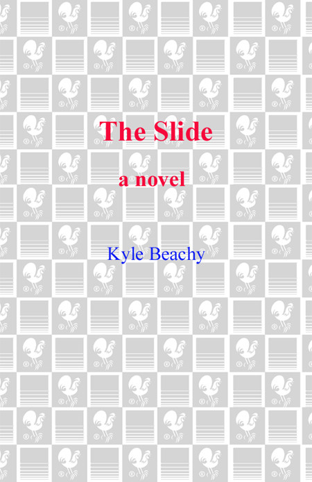The Slide Kyle Beachy