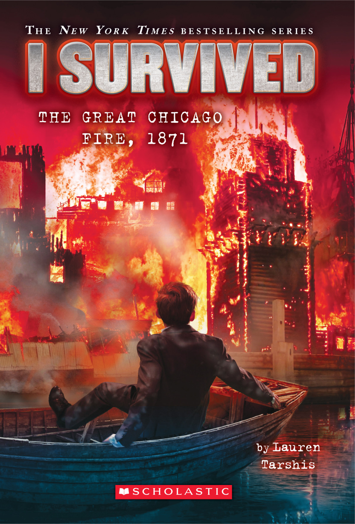 I Survived The Great Chicago Fire 1871 Lauren Tarshis