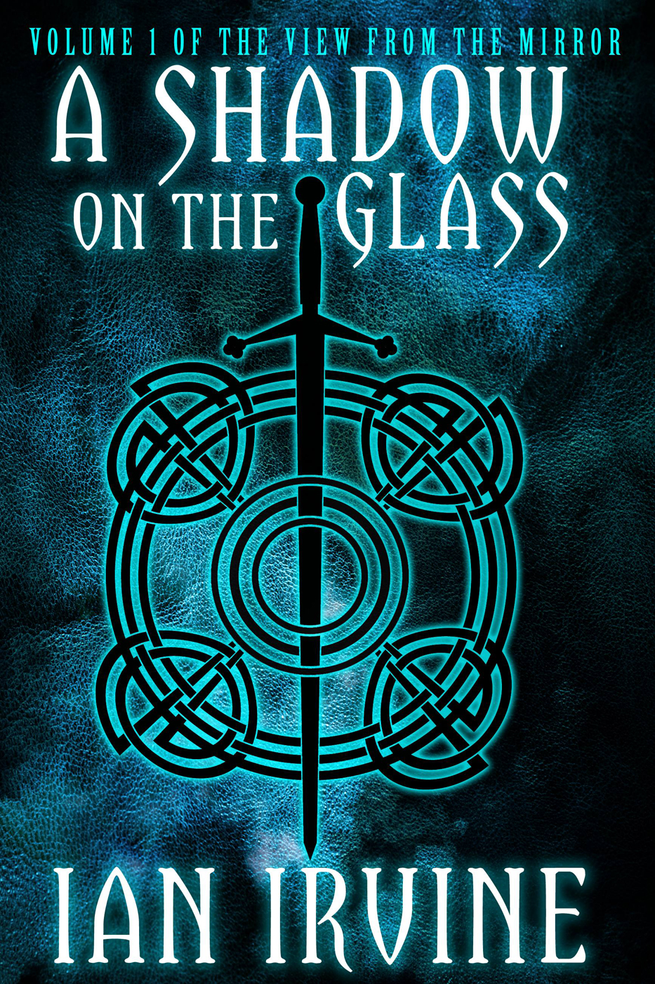 A Shadow On The Glass Ian Irvine