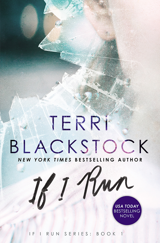 If I Run Terri Blackstock