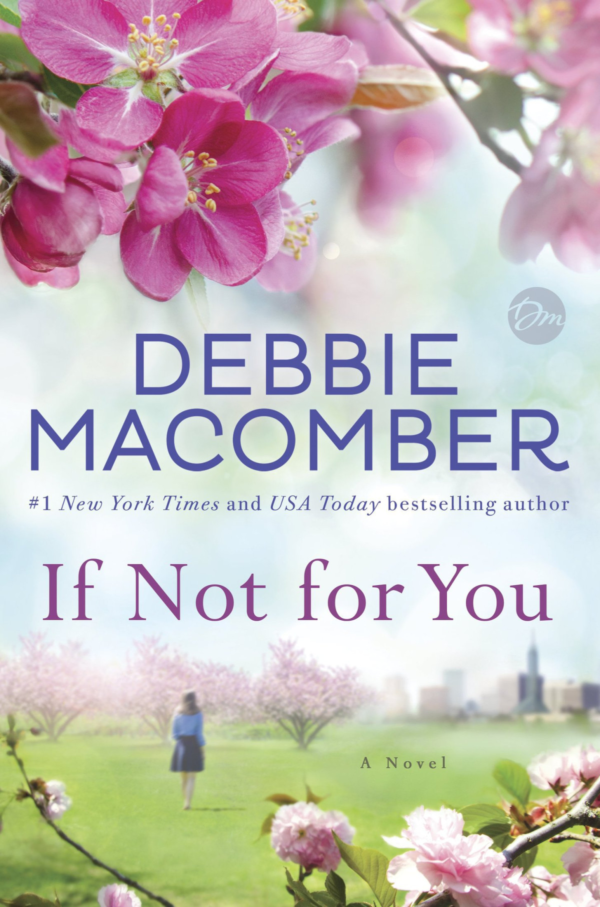 If Not For You Debbie Macomber