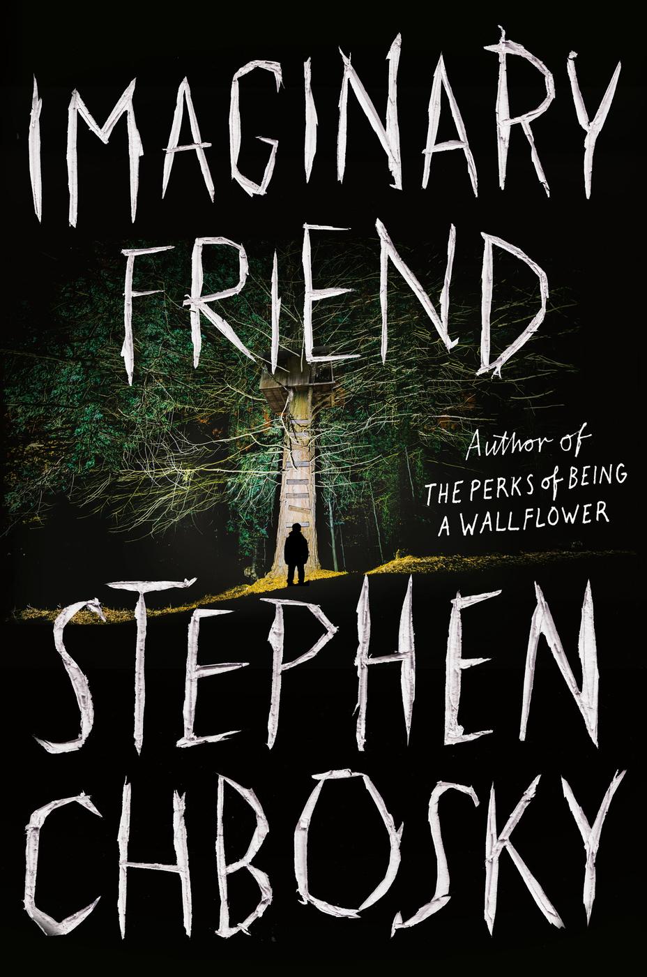 Imaginary Friend Stephen Chbosky
