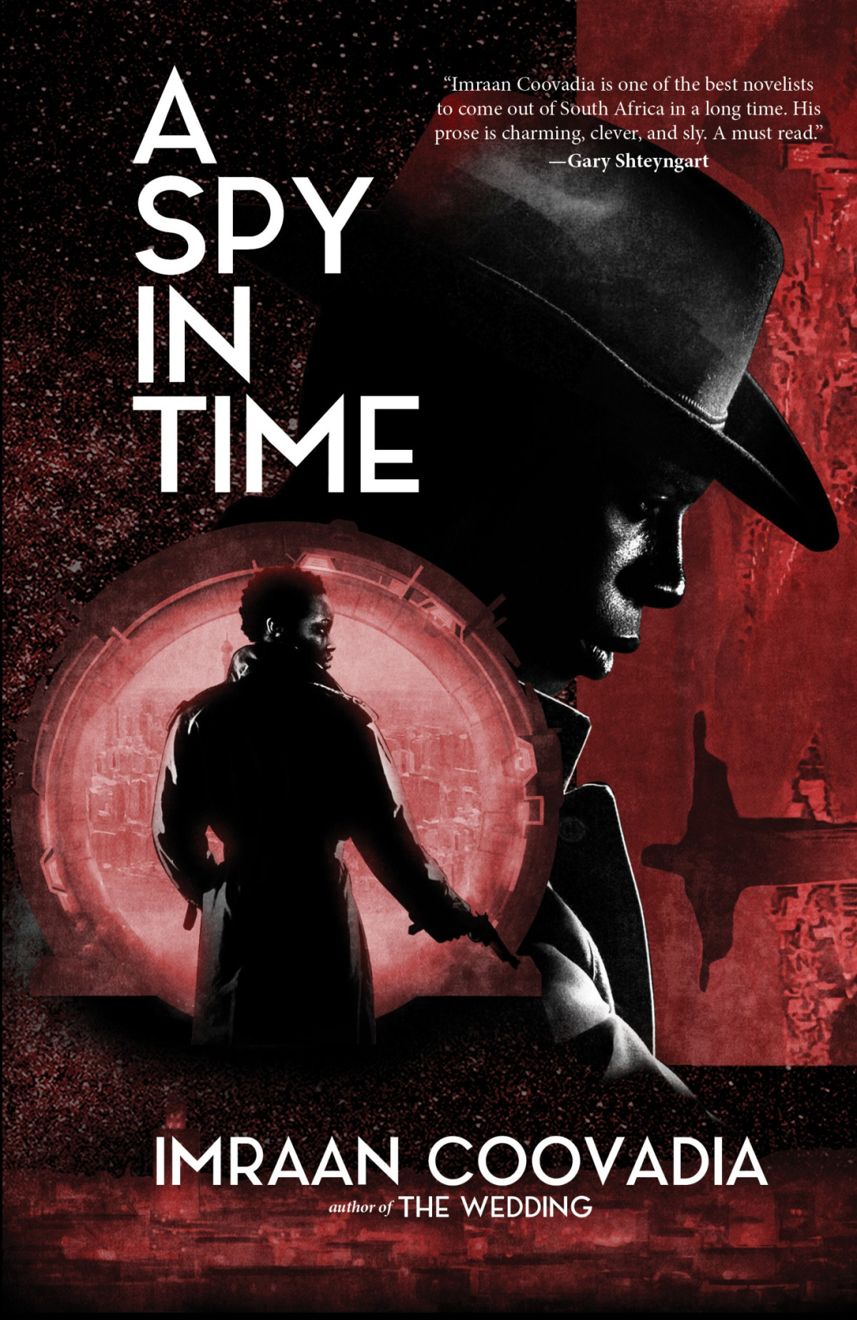 A Spy In Time Imraan Coovadia