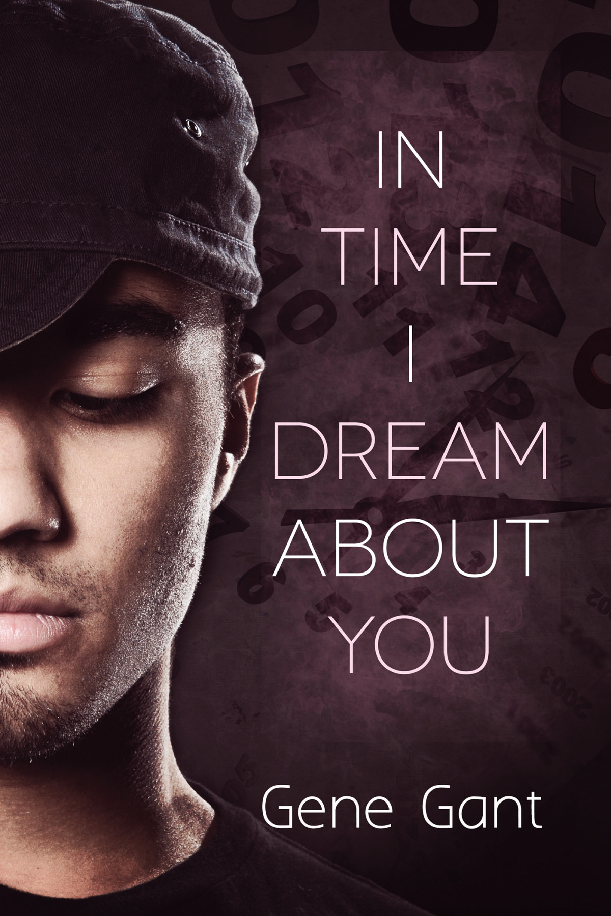 In Time I Dream About You Gene Gant
